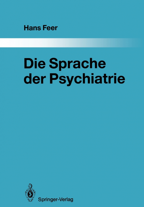 Die Sprache der Psychiatrie
