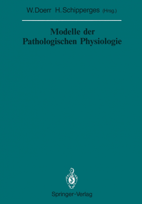 Modelle der Pathologischen Physiologie