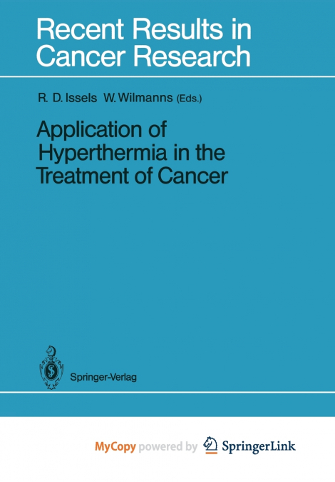 Application of Hyperthermia in the Treatment of Cancer