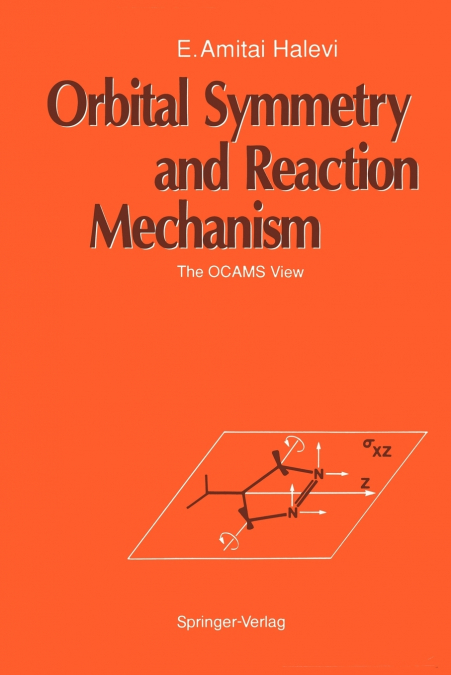 Orbital Symmetry and Reaction Mechanism