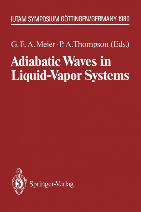 Adiabatic Waves in Liquid-Vapor Systems