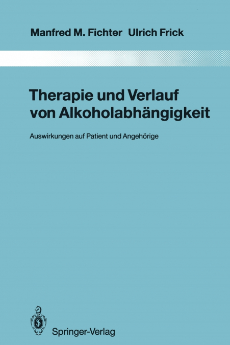 Therapie und Verlauf von Alkoholabhängigkeit