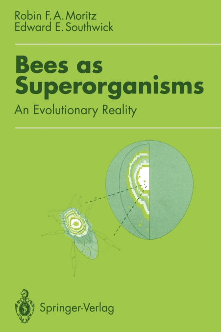 Bees as Superorganisms