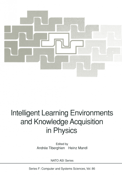 Intelligent Learning Environments and Knowledge Acquisition in Physics