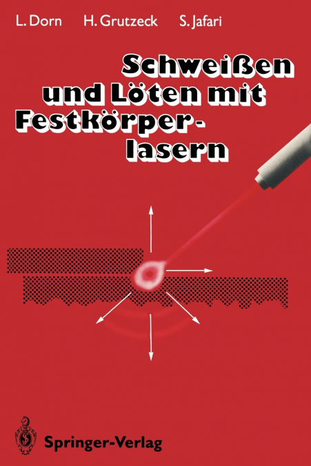 Schweißen und Löten mit Festkörperlasern