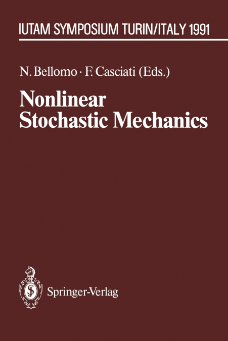 Nonlinear Stochastic Mechanics