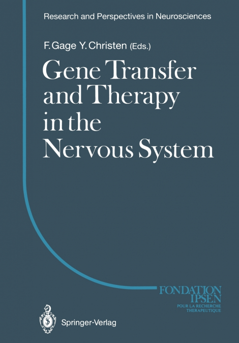 Gene Transfer and Therapy in the Nervous System