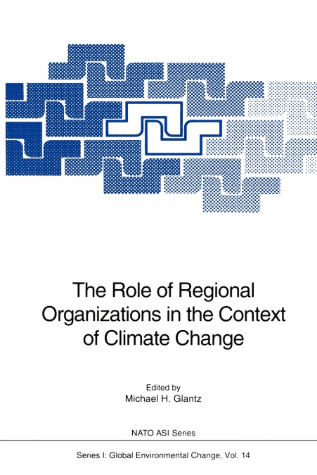 The Role of Regional Organizations in the Context of Climate Change