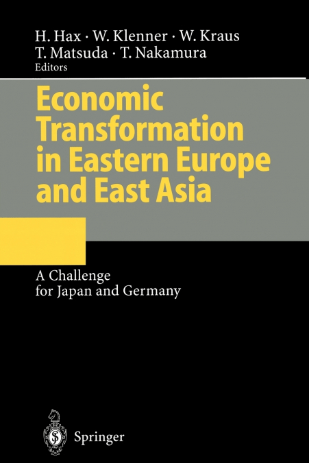 Economic Transformation in Eastern Europe and East Asia