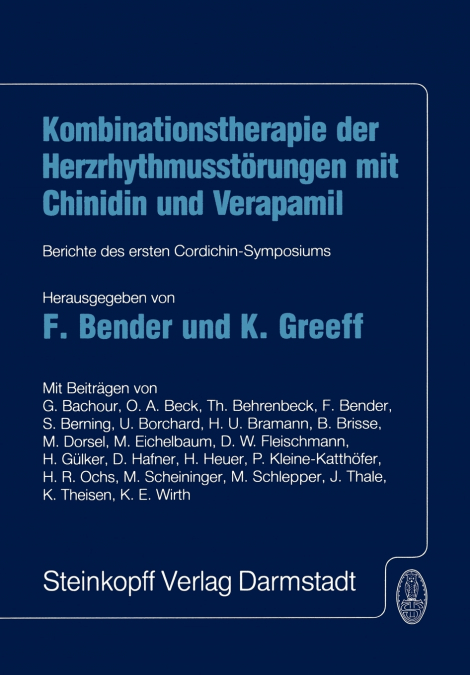 Kombinationstherapie der Herzrhytmusstörungen mit Chinidin und Verapamil