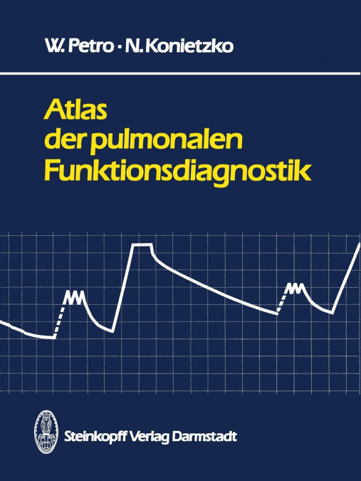 Atlas Der Pulmonalen Funktionsdiagnostik
