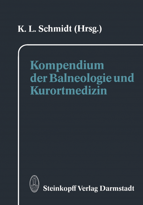Kompendium der Balneologie und Kurortmedizin