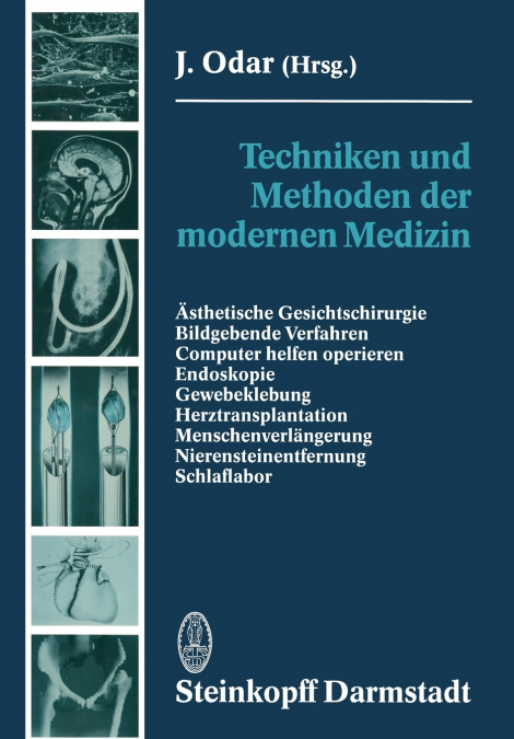 Techniken und Methoden der modernen Medizin