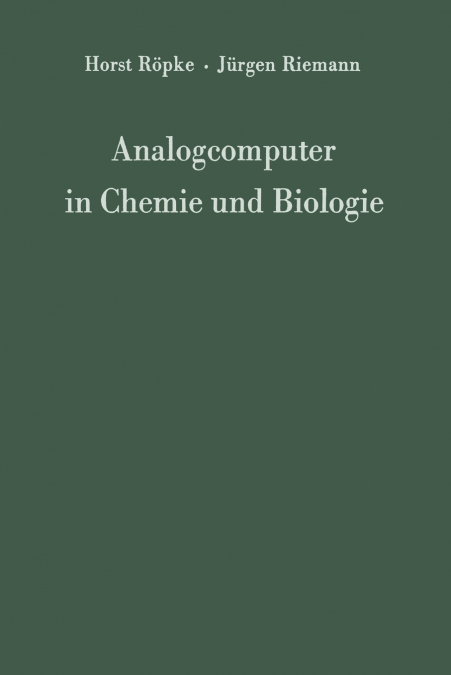 Analogcomputer in Chemie und Biologie