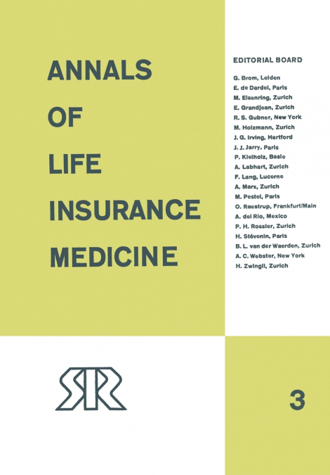 Annals of Life Insurance Medicine