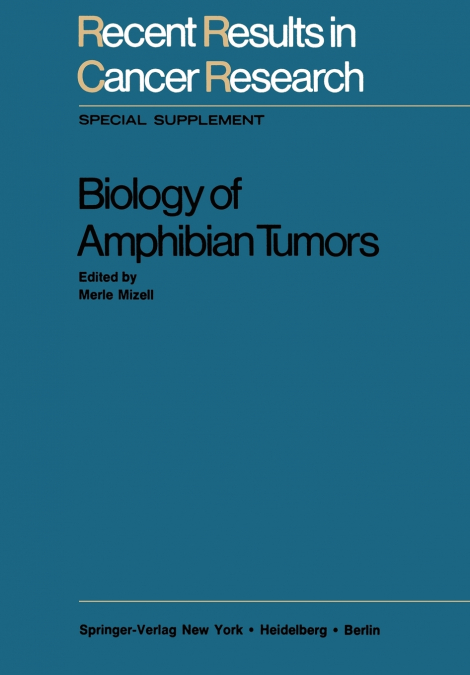Biology of Amphibian Tumors
