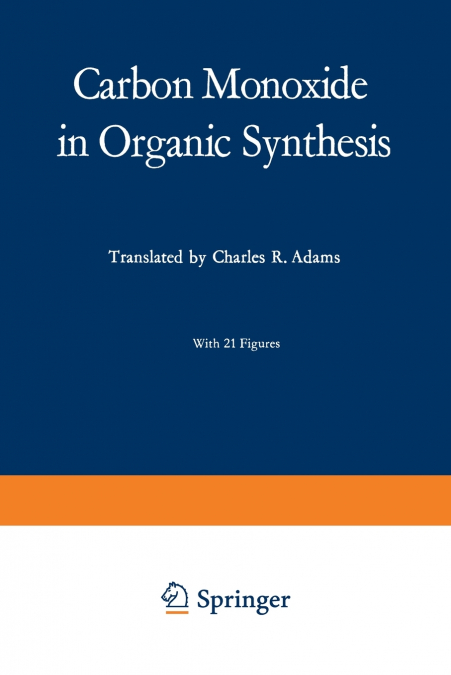 Carbon Monoxide in Organic Synthesis