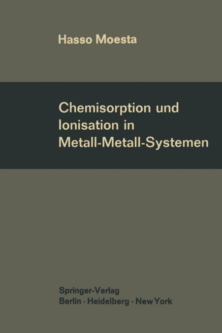 Chemisorption und Ionisation in Metall-Metall-Systemen