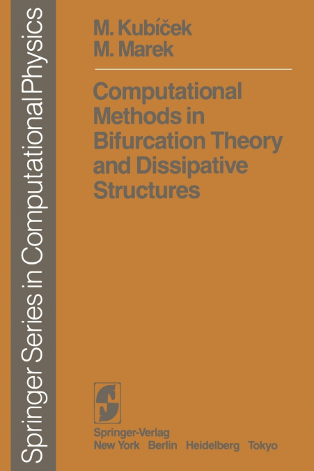 Computational Methods in Bifurcation Theory and Dissipative Structures