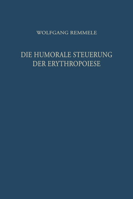 Die Humorale Steuerung Der Erythropoiese