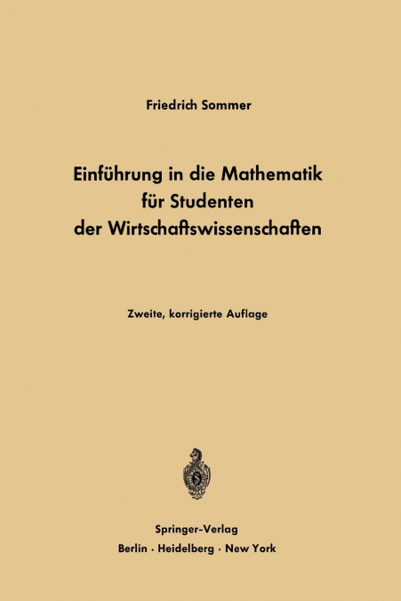 Einführung in die Mathematik für Studenten der Wirtschaftswissenschaften