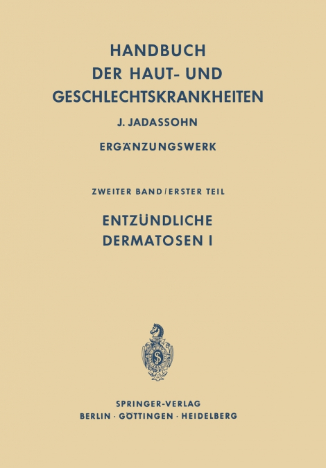 Entzundliche Dermatosen I