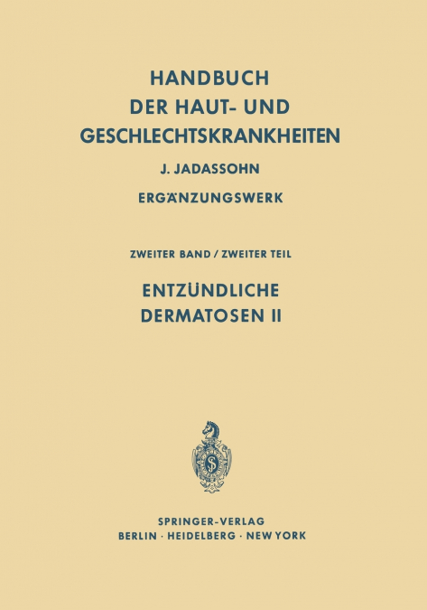 Entzündliche Dermatosen II