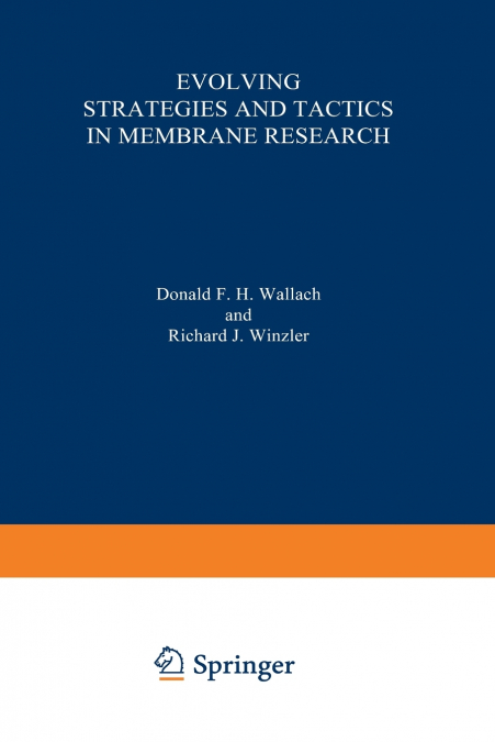 Evolving Strategies and Tactics in Membrane Research