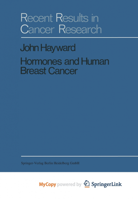 Hormones and Human Breast Cancer