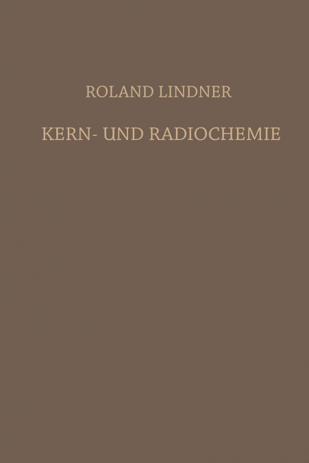 Kern- und Radiochemie