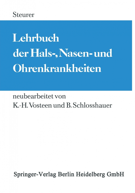 Lehrbuch Der Hals-, Nasen- Und Ohrenkrankheiten