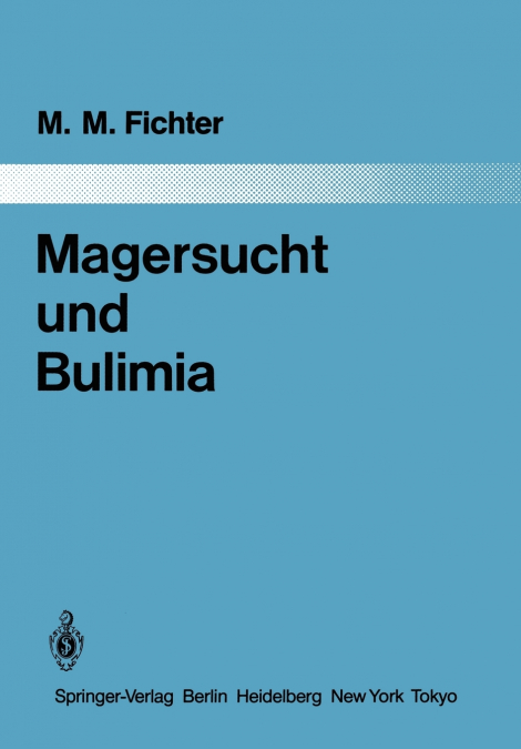 Magersucht und Bulimia