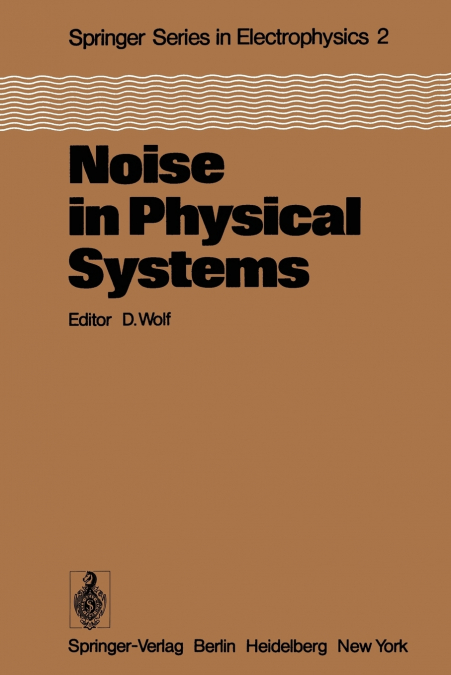 Noise in Physical Systems