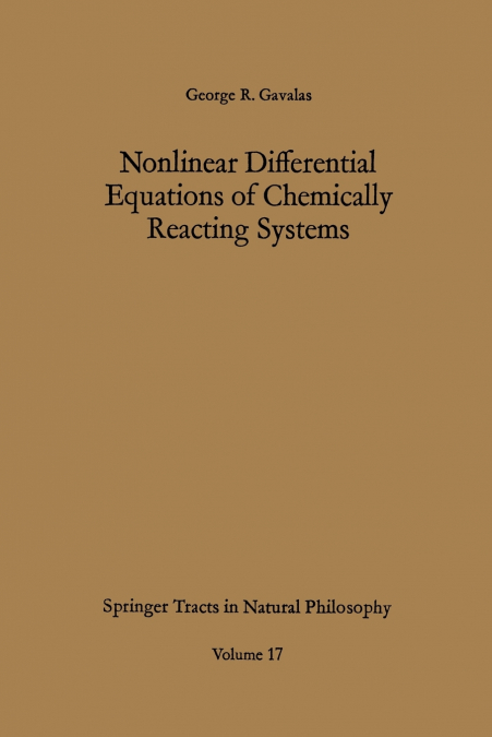 Nonlinear Differential Equations of Chemically Reacting Systems