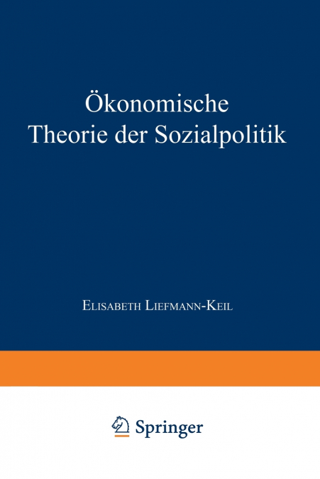 Ökonomische Theorie der Sozialpolitik