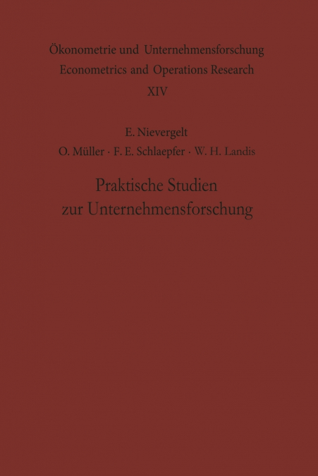 Praktische Studien zur Unternehmensforschung