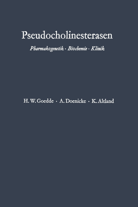 Pseudocholinesterasen