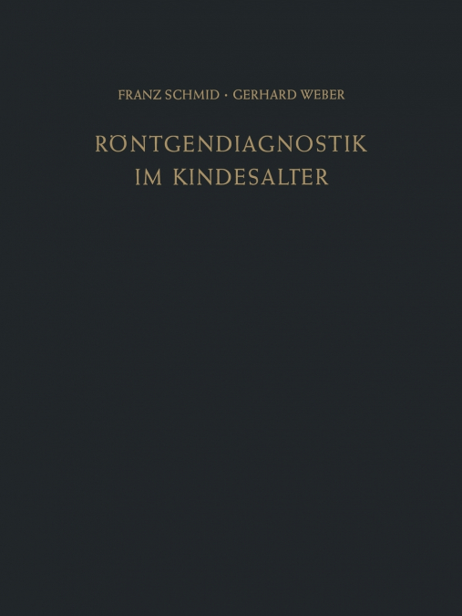 Rontgendiagnostik Im Kindesalter