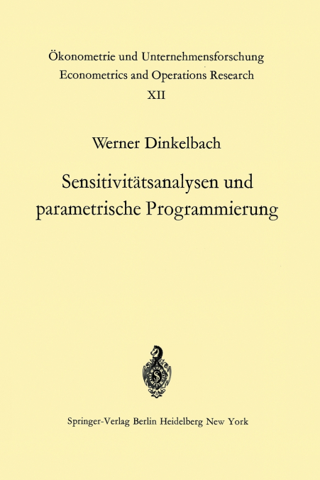 Sensitivitätsanalysen und parametrische Programmierung