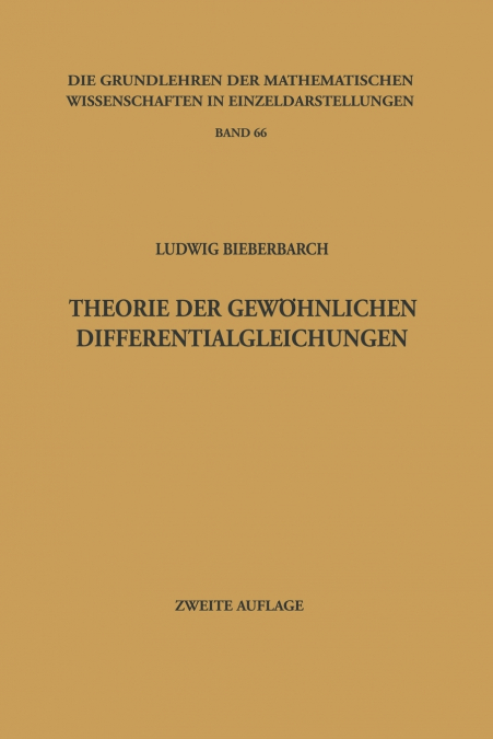 Theorie Der Gewohnlichen Differentialgleichungen