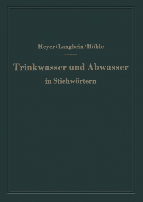 Trinkwasser und Abwasser in Stichwörtern