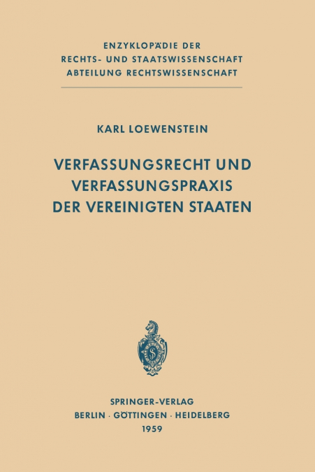 Verfassungsrecht und Verfassungspraxis der Vereinigten Staaten