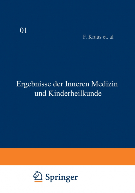 Ergebnisse der inneren Medizin und Kinderheilkunde