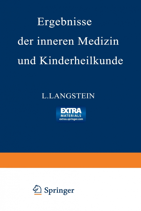 Ergebnisse der inneren Medizin und Kinderheilkunde