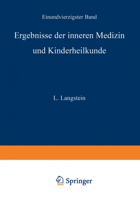 Ergebnisse der inneren Medizin und Kinderheilkunde