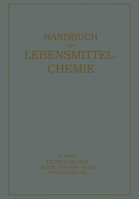 Fette und Öle