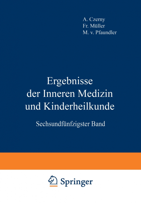 Ergebnisse der Inneren Medizin und Kinderheilkunde