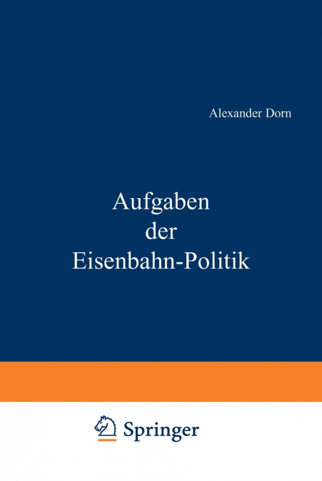 Aufgaben Der Eisenbahn - Politik