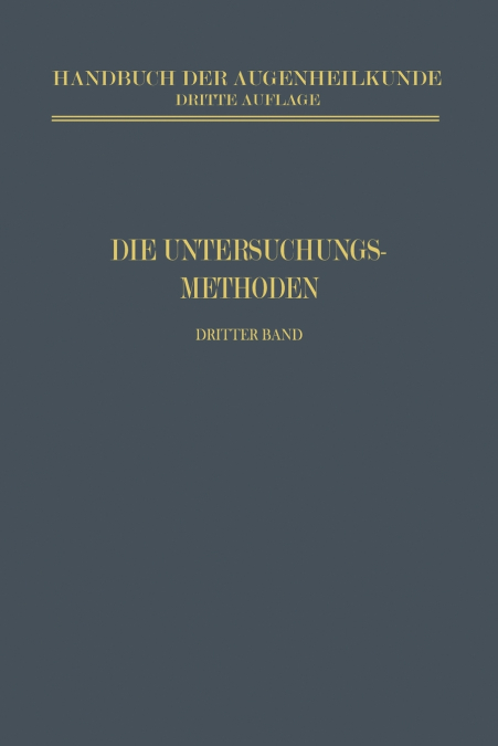 Die Untersuchungsmethoden