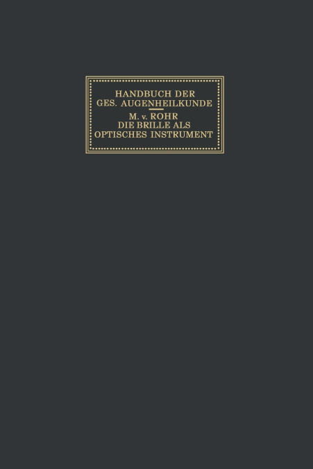 Die Brille als Optisches Instrument